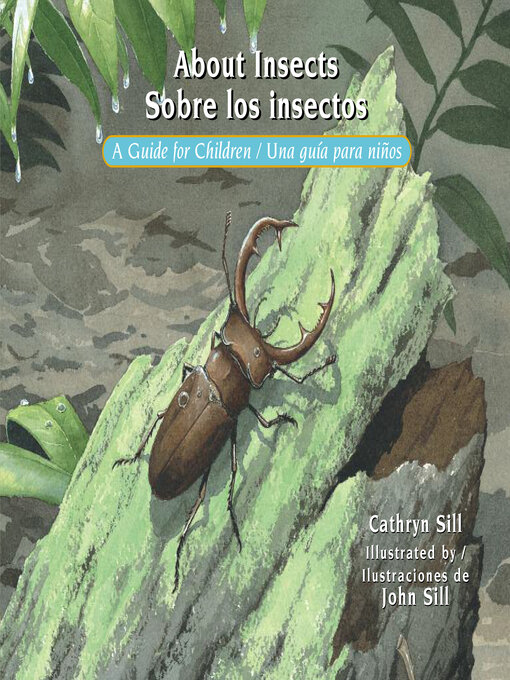 Title details for About Insects / Sobre los insectos by Cathryn Sill - Available